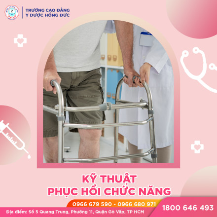 Kỹ Thuật Phục Hồi Chức Năng