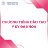 CHƯƠNG TRÌNH ĐÀO TẠO Y SỸ ĐA KHOA
