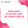 DANH SÁCH CƠ SỞ VẬT CHẤT VÀ TRANG THIẾT BỊ