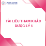 Tài liệu tham khảo: DƯỢC LÝ 1