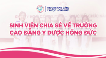Khi Sinh Viên Nói Về Trường Cao Đẳng Y Dược Hồng Đức P1
